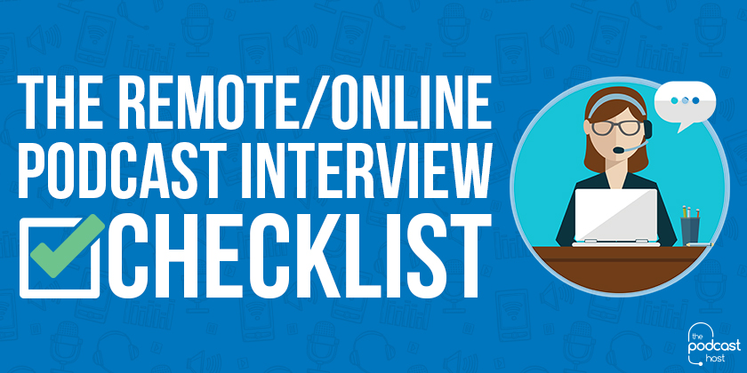 The-RemoteOnline-Podcast-Interview-Checklist-post